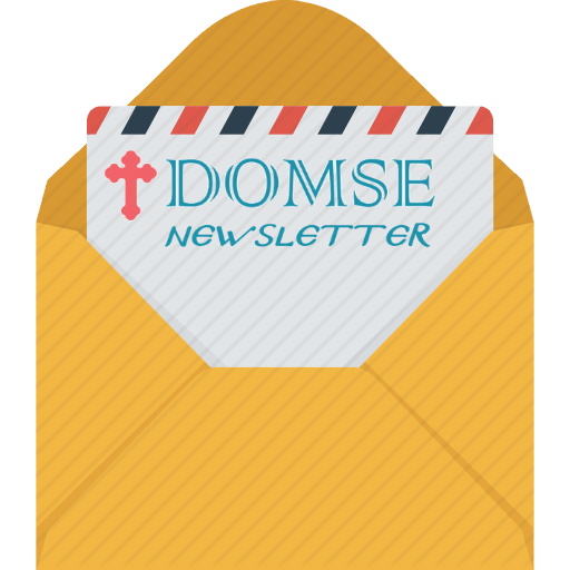Sign up for the DOMSE Newsletter